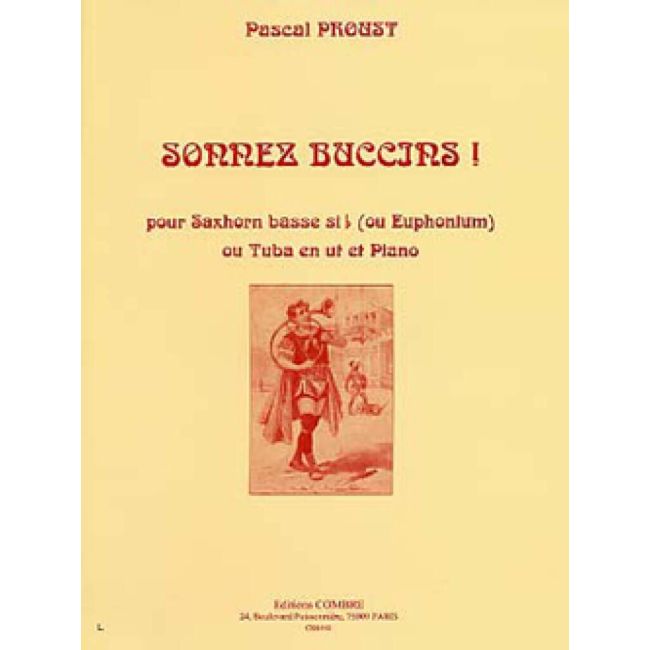 Proust, Pascal - Sonnez buccins !