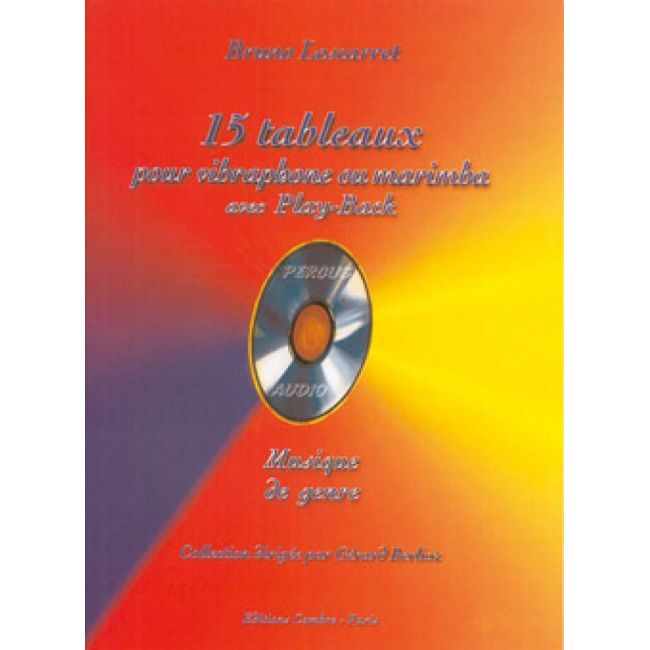 Lescarret, Bruno - Tableaux (15) avec play back