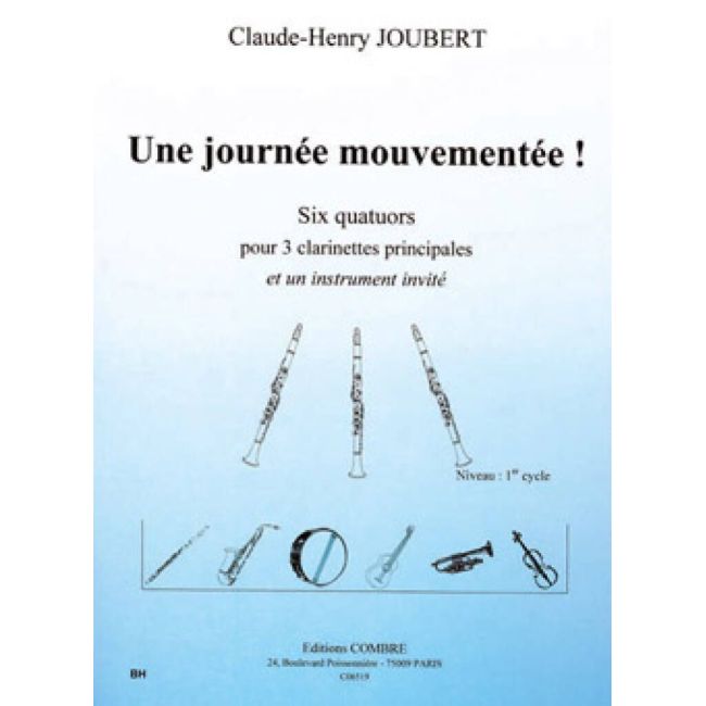 Joubert, Claude-Henry - Une journée mouvementée
