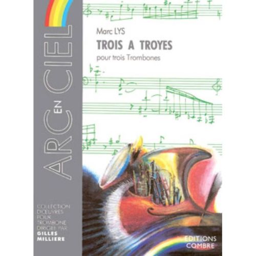 Lys, Marc - Trois à Troyes