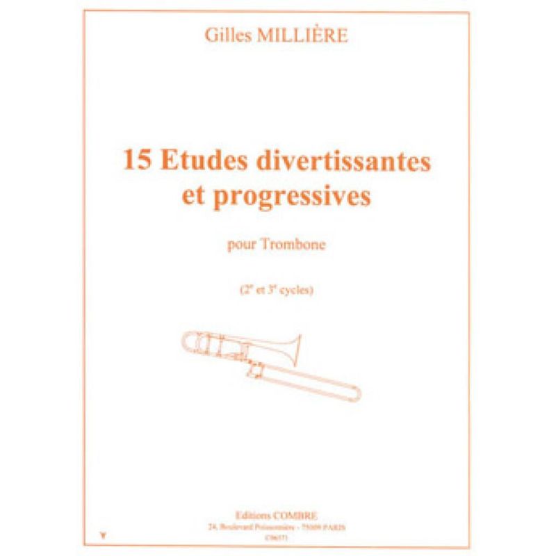Millière, Gilles - Etudes divertissantes et progressives (15)