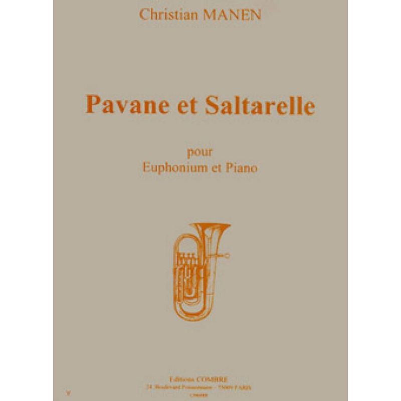 Manen, Christian - Pavane et Saltarelle Op.177