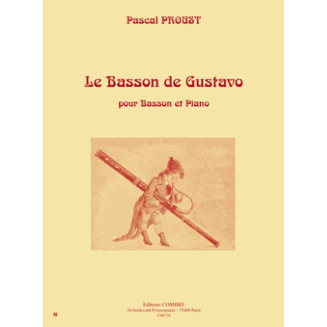Proust, Pascal - Le Basson de Gustavo