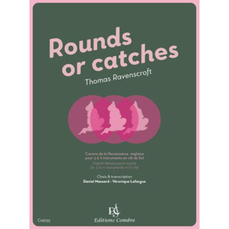 Ravenscroft, Thomas - Rounds or catches