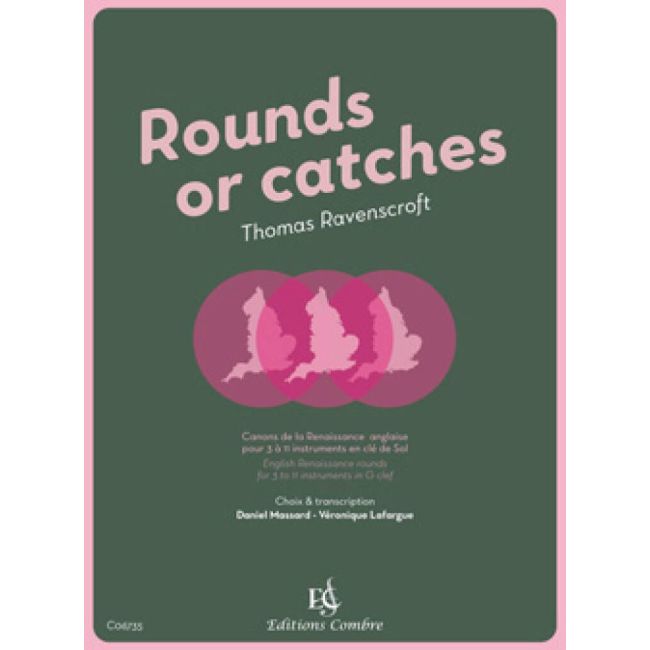 Ravenscroft, Thomas - Rounds or catches