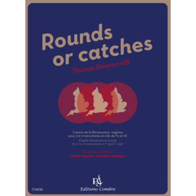 Ravenscroft, Thomas - Rounds or catches