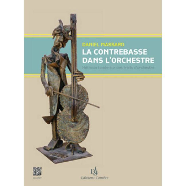 Massard, Daniel - La contrebasse dans l'orchestre
