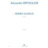 Spengler, Alexandre - Dodécalogue