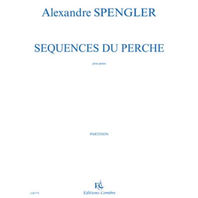 Spengler, Alexandre - Séquences du Perche