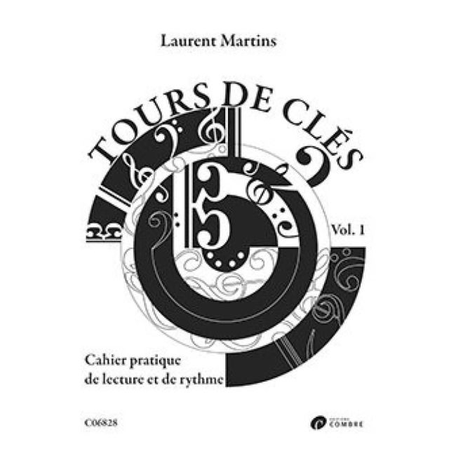Martins, Laurent - Tours de clés Vol.1