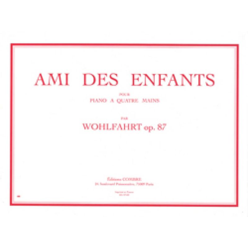 Wohlfahrt, Heinrich - Ami des enfants Op.87