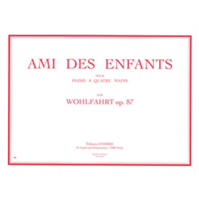 Wohlfahrt, Heinrich - Ami des enfants Op.87
