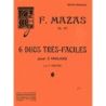 Mazas, Jacques-Féréol - Duos très faciles (6) Op.60