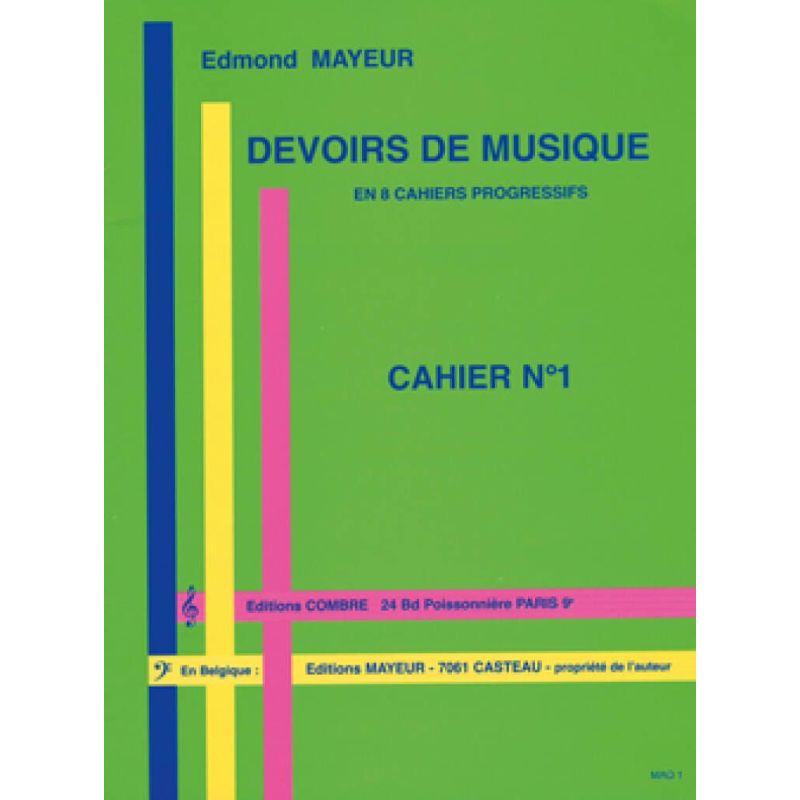 Mayeur, Edmond - Devoirs de musique cahier 1