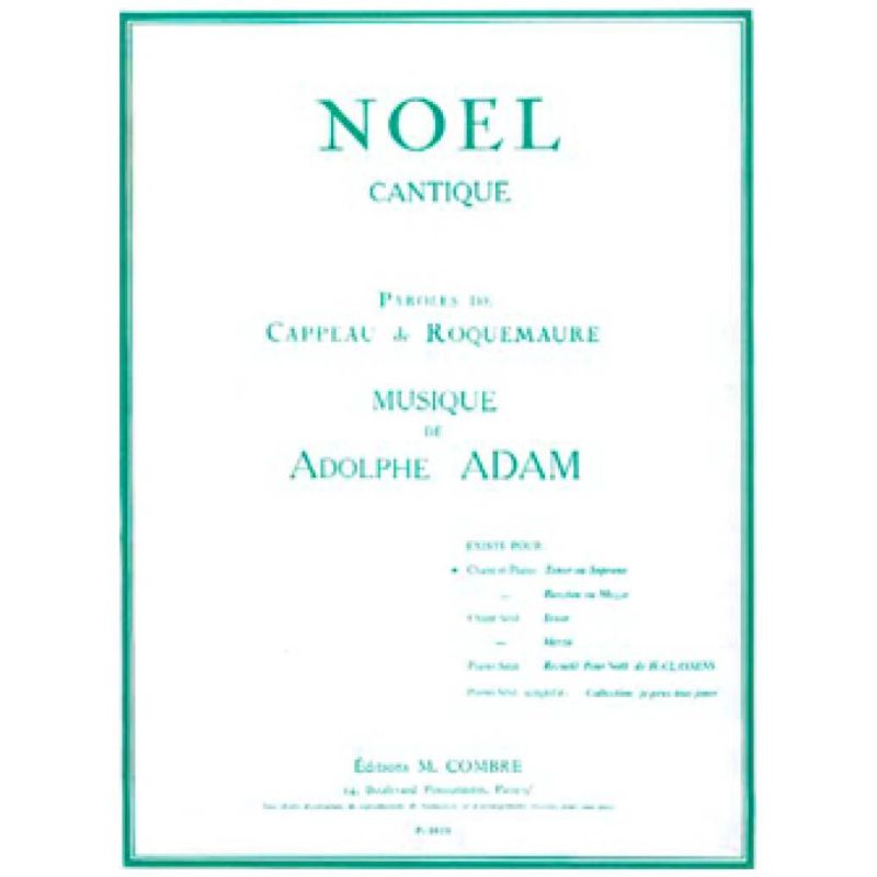 Adam, Adolphe Charles - Minuit Chrétiens - Noël
