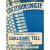 Rossini, Gioachino - Guillaume Tell - Ouverture