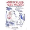 Adieu foulard adieu madras