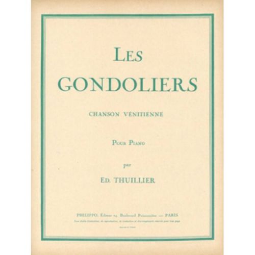Thuillier, E. - Les Gondoliers