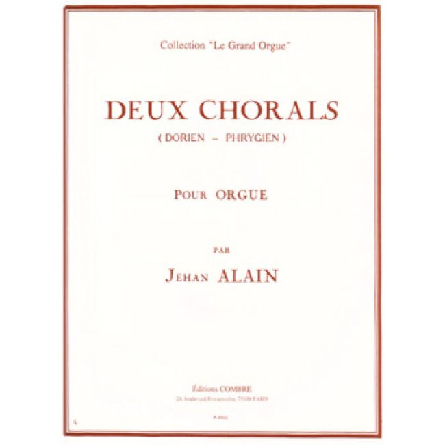 Alain, Jehan - Chorals (2) : Dorien - Phrygien