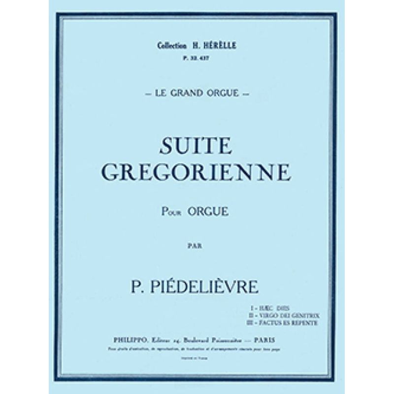Piedelievre, Paule - Suite grégorienne