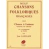 Langlais, Jean - Chansons folkloriques françaises (9)
