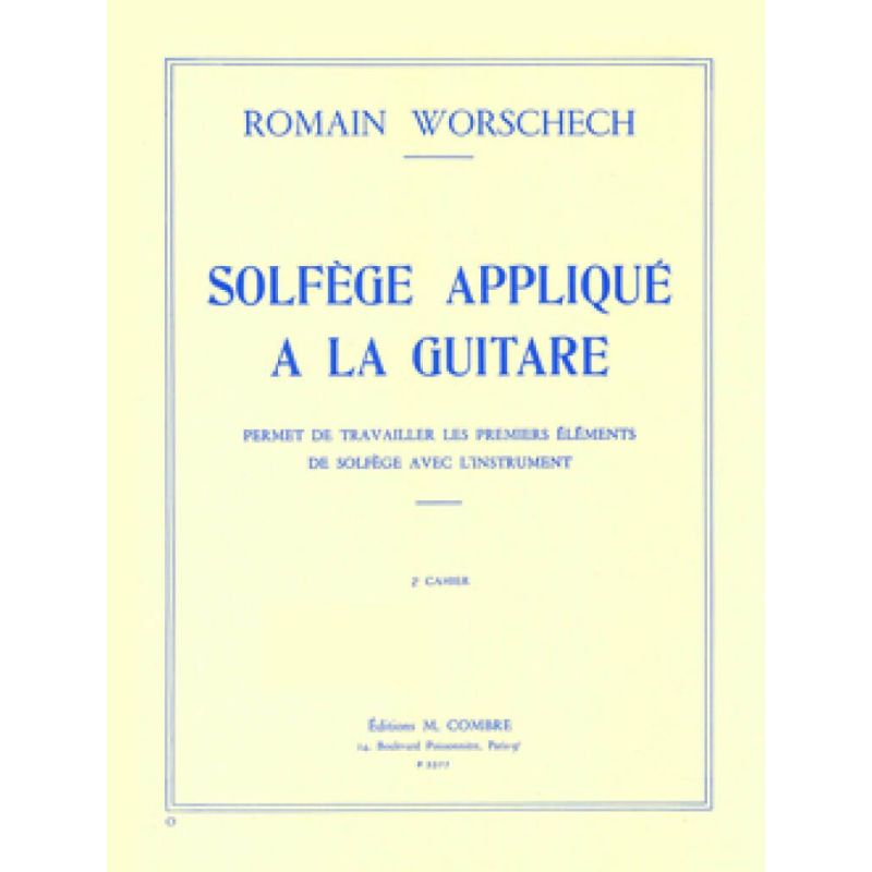 Worschech, Romain - Solfège appliqué à la guitare Vol.2