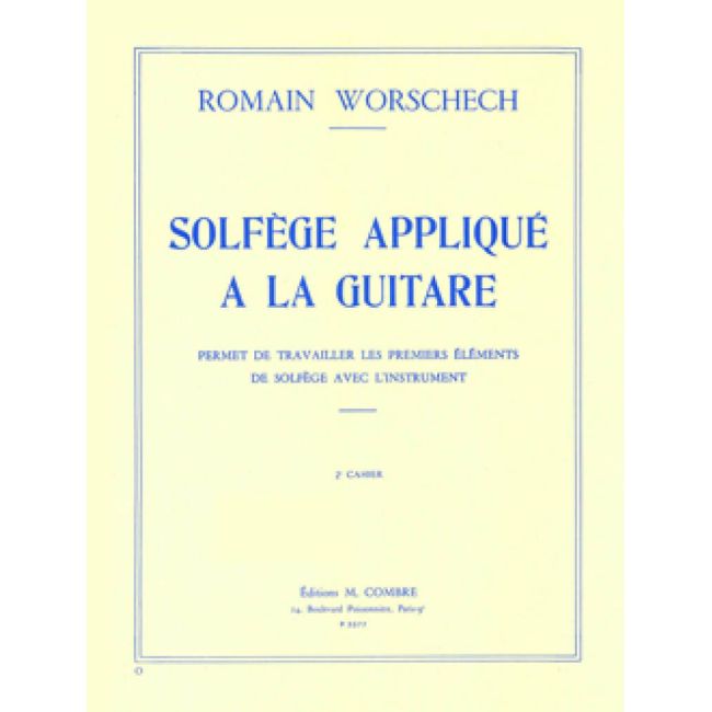 Worschech, Romain - Solfège appliqué à la guitare Vol.2