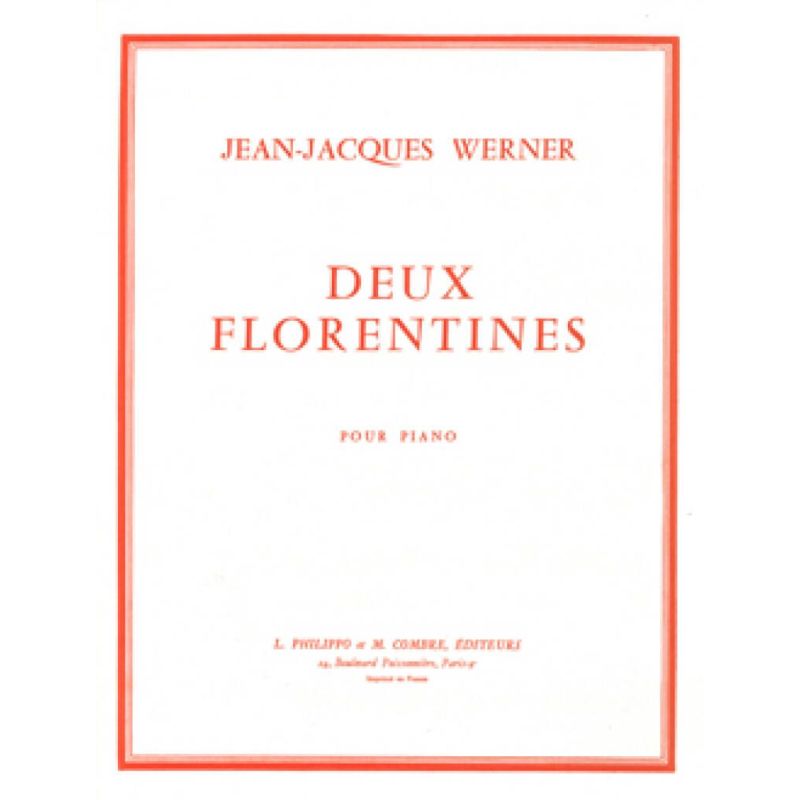 Werner, Jean-Jacques - Florentines (2)