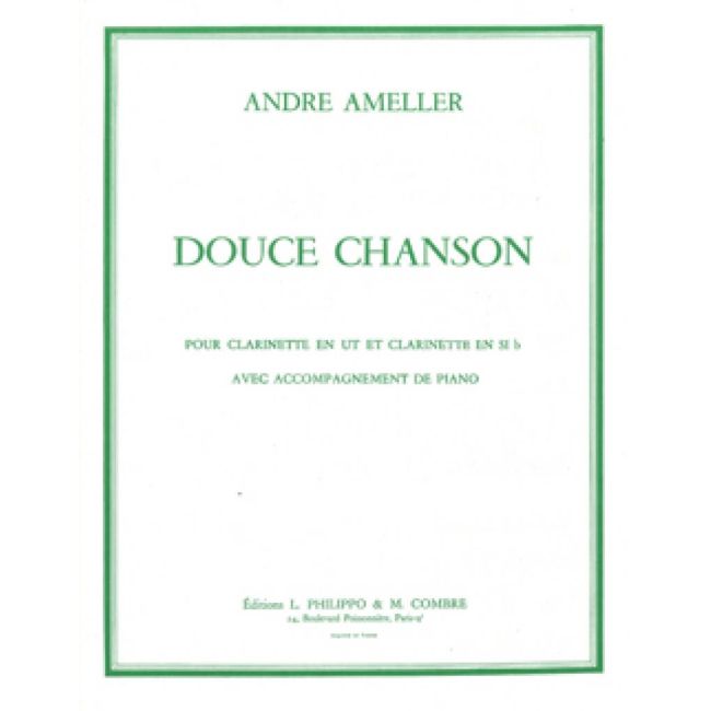 Ameller, André - Douce chanson