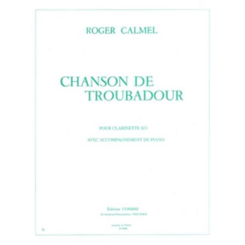 Calmel, Roger - Chanson de...