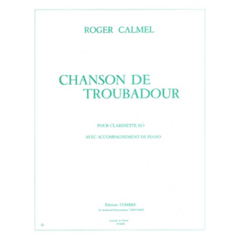 Calmel, Roger - Chanson de troubadour