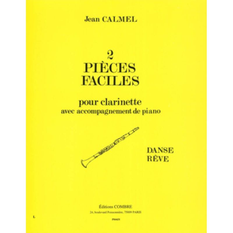 Calmel, Jean - Pièces faciles (2) : Danse - Rêve