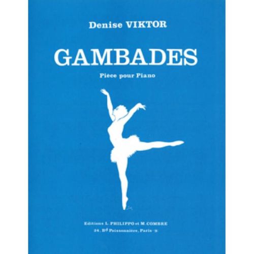 Viktor, Denise - Gambades