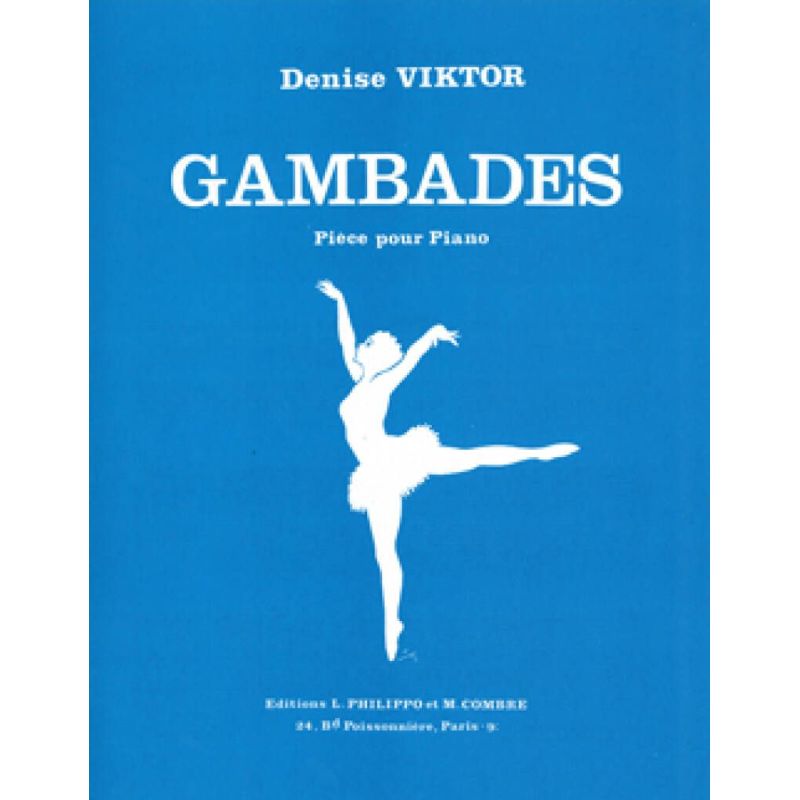 Viktor, Denise - Gambades