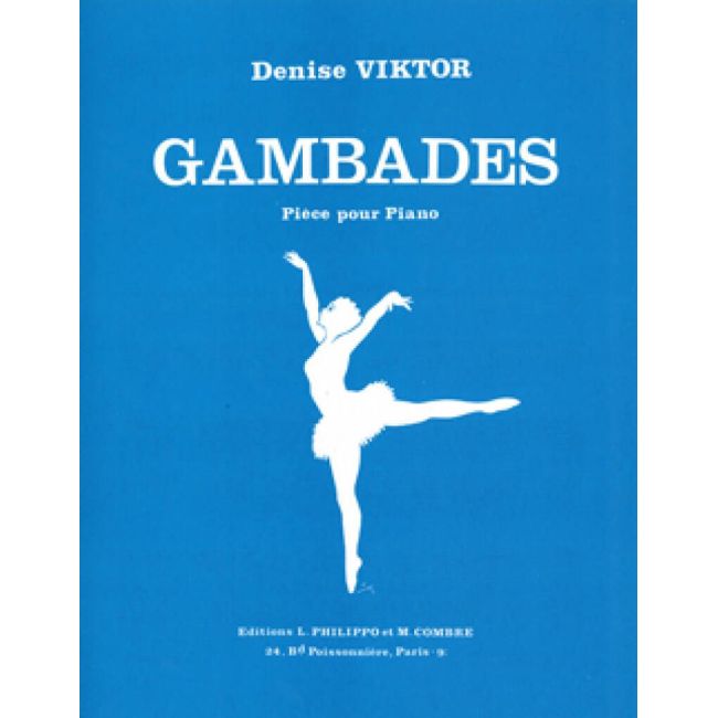 Viktor, Denise - Gambades