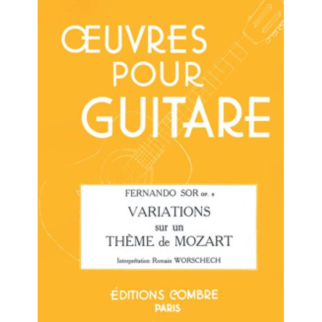 Sor, Fernando - Variations sur un thème de Mozart Op.9
