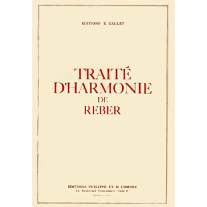 Reber, Henri - Traite d'harmonie