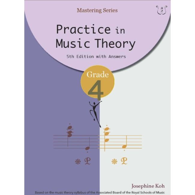 Practice in Music Theory Grade 4