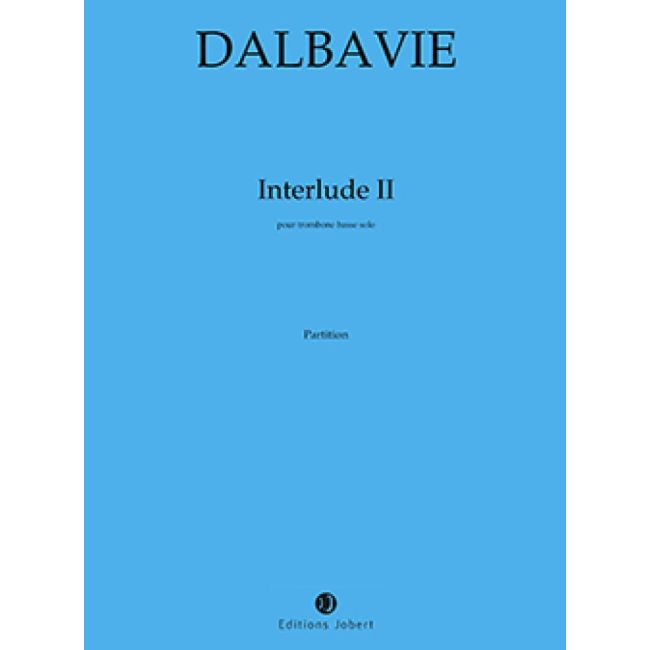 Dalbavie, Marc-André - Interludes II