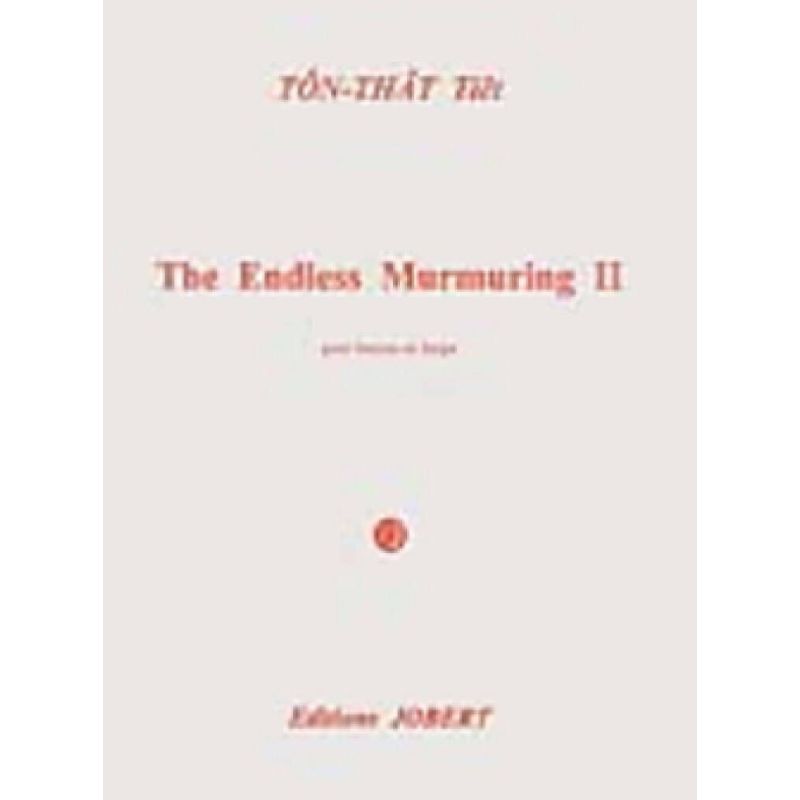 Ton, Tiêt That - The Endless Murmuring II