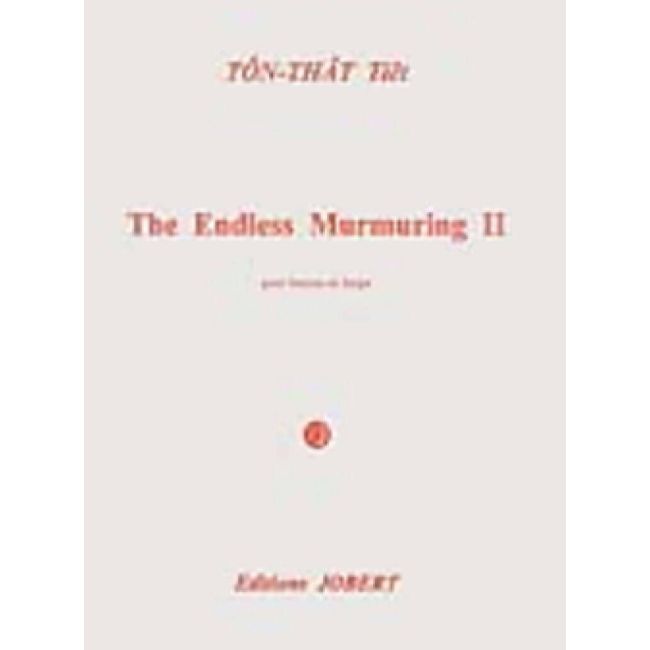 Ton, Tiêt That - The Endless Murmuring II