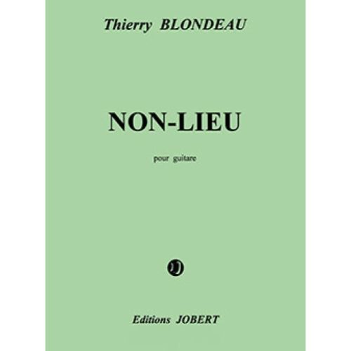 Blondeau, Thierry - Non-Lieu