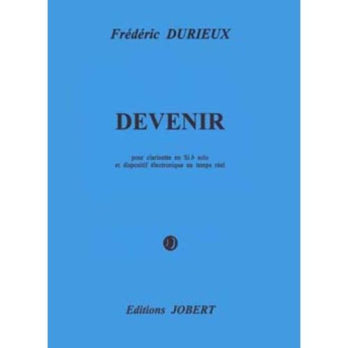 Durieux, Frédéric - Devenir