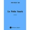 Ton, Tiêt That - La petite souris - Divertissements