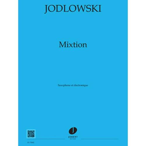 Jodlowski, Pierre - Mixtion