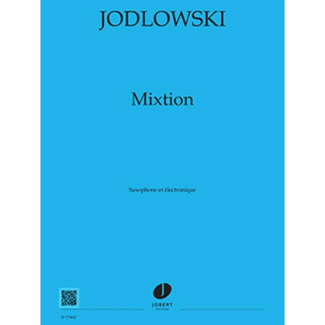 Jodlowski, Pierre - Mixtion