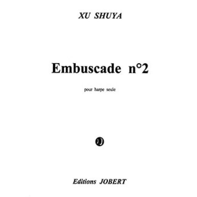 Xu, Shuya - Embuscade 2