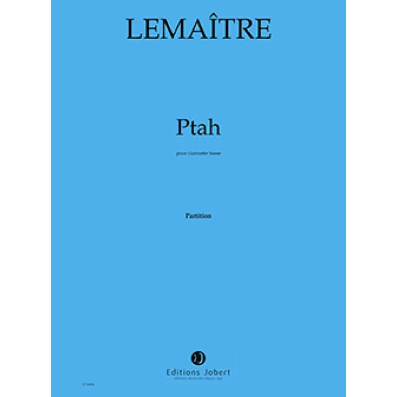 Lemaître, Dominique - Ptah
