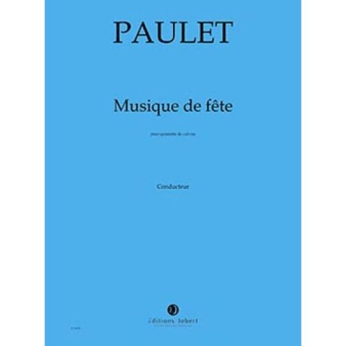 Paulet, Vincent - Musique de fête