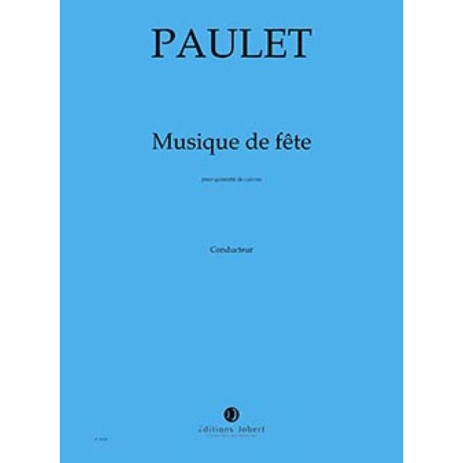 Paulet, Vincent - Musique de fête